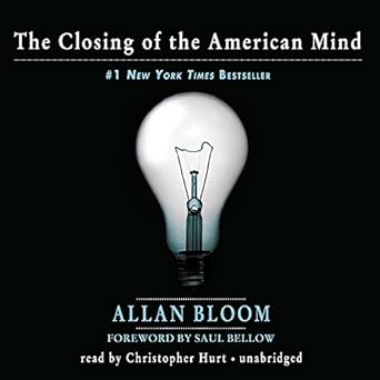 the closing of the american mind 1st edition allan bloom ,christopher hurt 1441746145, 978-1441746146