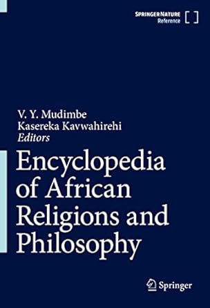 encyclopedia of african religions and philosophy 1st edition v y mudimbe ,kasereka kavwahirehi 9402420665,