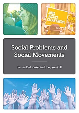 social problems and social movements 1st edition james defronzo ,jungyun gill 1442221542, 978-1442221543