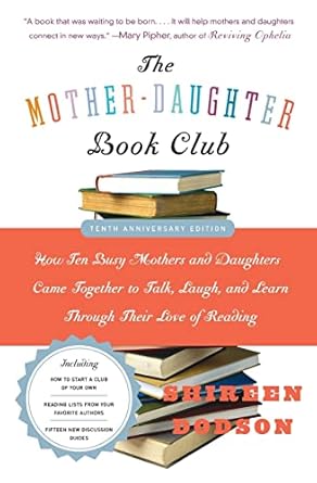 mother daughter book club rev ed the 1st edition shireen dodson 0060890347, 978-0060890346