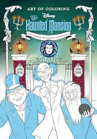 art of coloring the haunted mansion 1st edition disney books 1368099343, 978-1368099349