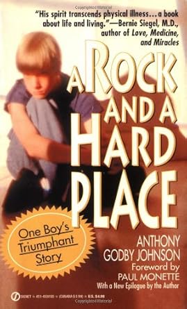 a rock and a hard place one boys triumphant story 1st edition anthony godby johnson ,jack l godby ,fred
