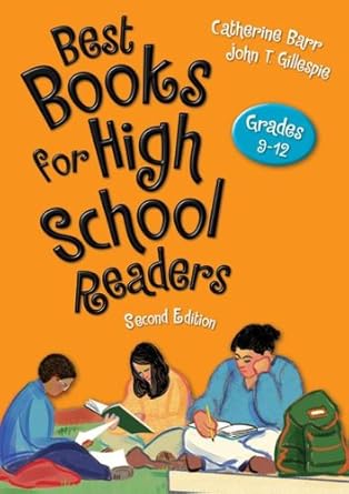 best books for high school readers grades 9 12 1st edition catherine barr ,john t gillespie 1591585767,