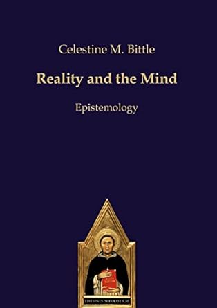 reality and the mind epistemology 1st edition celestine n bittle 3868385843, 978-3868385847