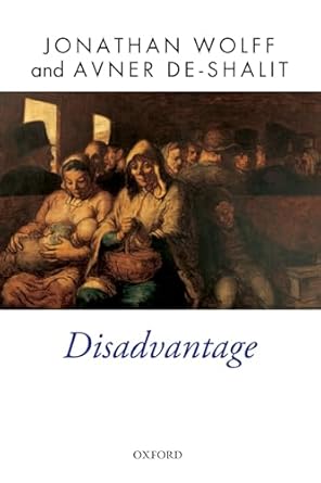 disadvantage 1st edition jonathan wolff ,avner de shalit 0199655588, 978-0199655588