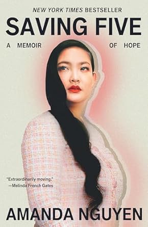 saving five a memoir of hope 1st edition amanda nguyen 1250420024, 978-1250420022