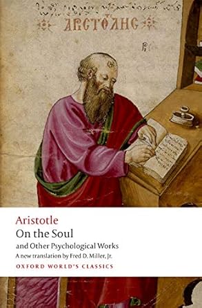 on the soul and other psychological works 1st edition aristotle ,fred d miller jr 019958821x, 978-0199588213