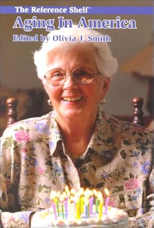 aging in america 1st edition olivia j smith 0824209842, 978-0824209841