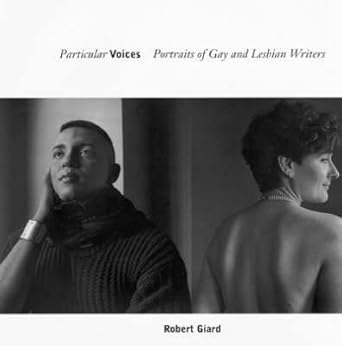 particular voices portraits of gay and lesbian writers 1st edition robert giard 0262571250, 978-0262571258
