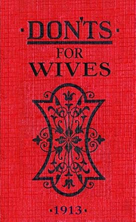 donts for wives 1st edition blanche ebbutt 0713687908, 978-0713687903