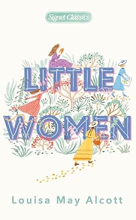 little women 1st edition louisa may alcott ,regina barreca ,susan straight 0451532082, 978-0451532084