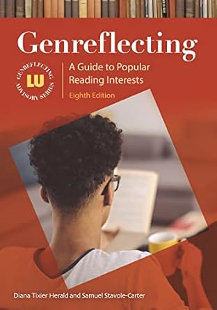 genreflecting a guide to popular reading interests 1st edition diana tixier herald ,samuel stavole carter