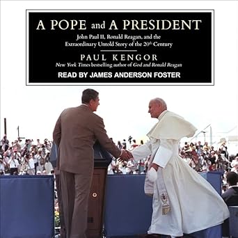 a pope and a president lib/e john paul ii ronald reagan and the extraordinary untold story of the 20th