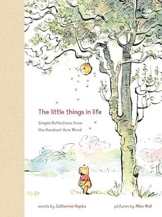 winnie the pooh the little things in life 1st edition catherine hapka 1368076092, 978-1368076098