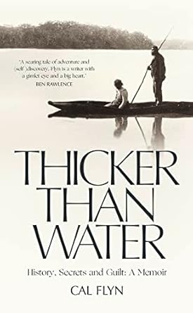 thicker than water history secrets and guilt a memoir 1st edition cal flyn 0008126607, 978-0008126605