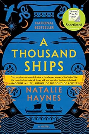 a thousand ships a novel 1st edition natalie haynes 0063065401, 978-0063065406