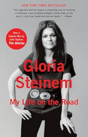 my life on the road 1st edition gloria steinem 0345408160, 978-0345408167
