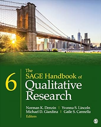 the sage handbook of qualitative research 1st edition norman k denzin ,yvonna s lincoln ,michael d giardina