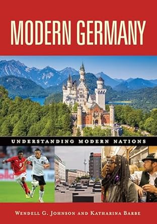modern germany 1st edition wendell g johnson ,katharina barbe 1440864535, 978-1440864537