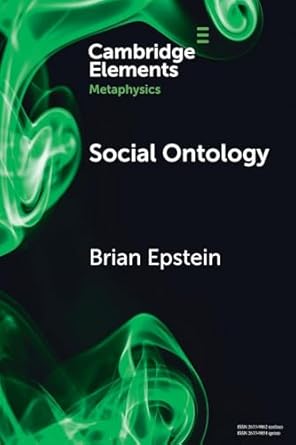 social ontology 1st edition brian epstein 1009290541, 978-1009290548