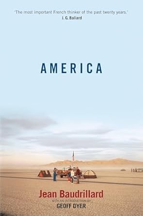 america 1st edition jean baudrillard ,geoff dyer 184467682x, 978-1844676828