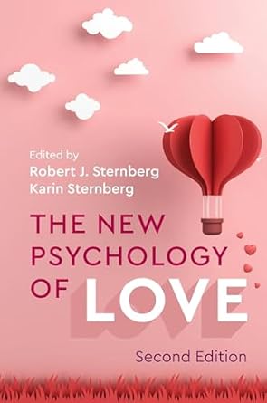 the new psychology of love 1st edition robert j sternberg ,karin sternberg 110847568x, 978-1108475686