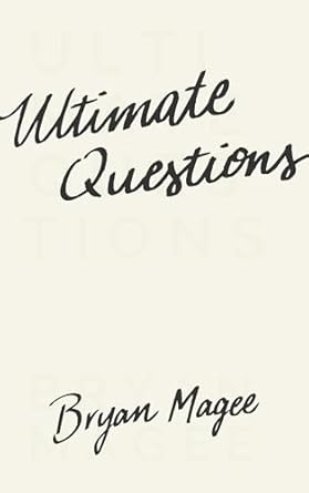 ultimate questions 1st edition bryan magee 0691170657, 978-0691170657