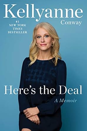 heres the deal a memoir 1st edition kellyanne conway 1982187344, 978-1982187347