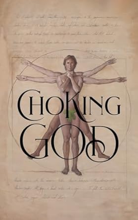 choking god 1st edition richard carlston 1917505817, 978-1917505819