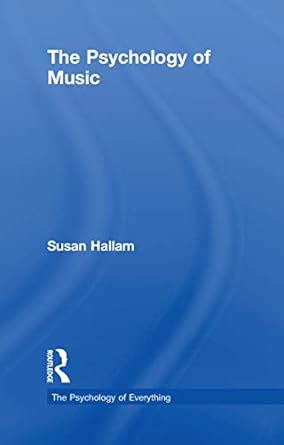 psychology of music 1st edition susan hallam 1138098477, 978-1138098473
