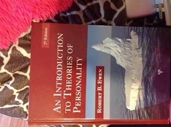 an introduction to theories of personality 1st edition robert b ewen 184169746x, 978-1841697468
