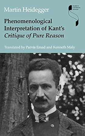 phenomenological interpretation of kants critique of pure reason 1st edition martin heidegger 0253332583,