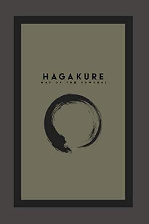 hagakure way of the samurai 1st edition yamamoto tseunetomo ,alpha affirmations 1689819634, 978-1689819633