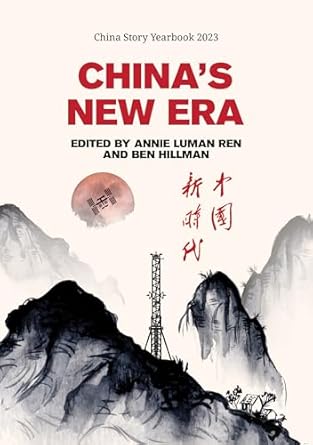 chinas new era 1st edition annie luman ren ,ben hillman 1760466336, 978-1760466336