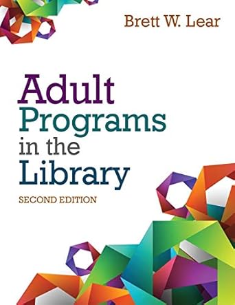 adult programs in the library 1st edition brett w lear 0838911404, 978-0838911402