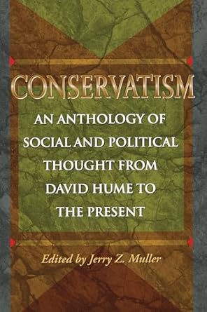conservatism 1st edition jerry z muller 0691037116, 978-0691037110