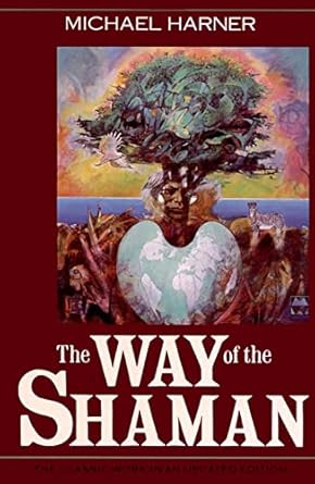 the way of the shaman 1st edition michael harner 0062503731, 978-0062503732