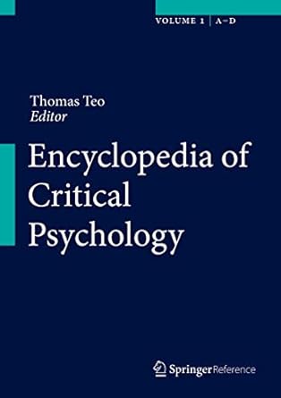 encyclopedia of critical psychology 1st edition thomas teo 1461455820, 978-1461455820
