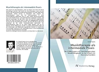 musiktherapie als intermodale praxis die erfahrungen und forschungen einer musiktherapeutin in der arbeit mit