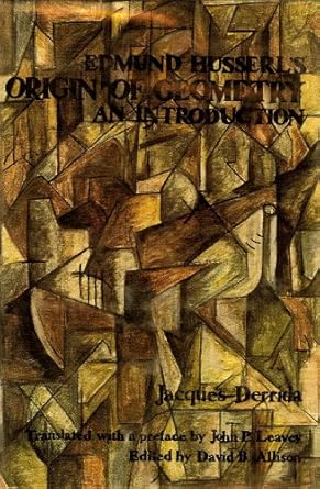 origin of geometry by husserl edmund hardcover 1st edition jacques derrida 0892540060, 978-0892540068