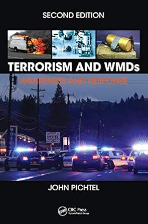 terrorism and wmds 1st edition john pichtel 1498738982, 978-1498738989