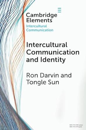 intercultural communication and identity 1st edition ron darvin 1009206737, 978-1009206730
