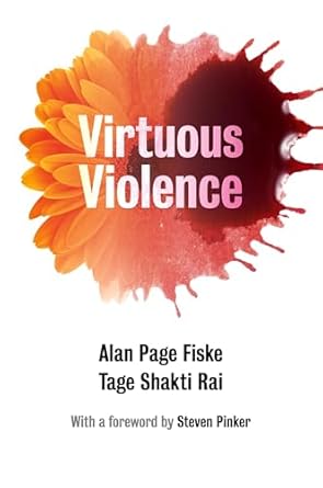 virtuous violence 1st edition alan page fiske 1107458919, 978-1107458918