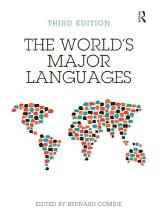 the worlds major languages 1st edition bernard comrie 0367580713, 978-0367580711