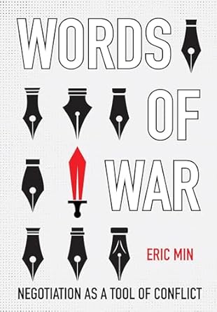 words of war negotiation as a tool of conflict 1st edition eric min 1501779222, 978-1501779220