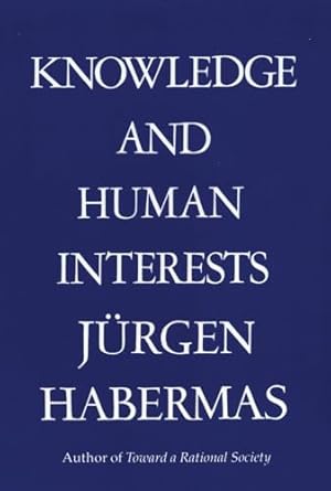 knowledge and human interests 1st edition juergen habermas ,jeremy j shapiro 0807015415, 978-0807015414