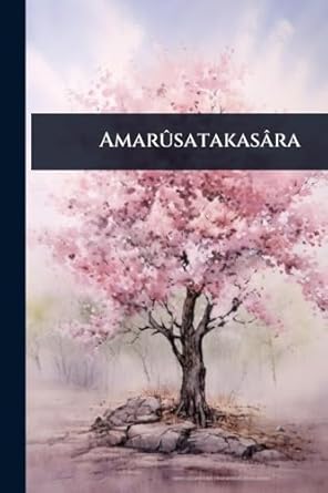 amarusatakasara 1st edition anonymous 1024511812, 978-1024511819