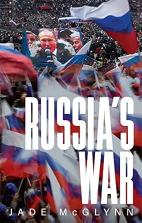 russias war 1st edition jade mcglynn 1509556761, 978-1509556762