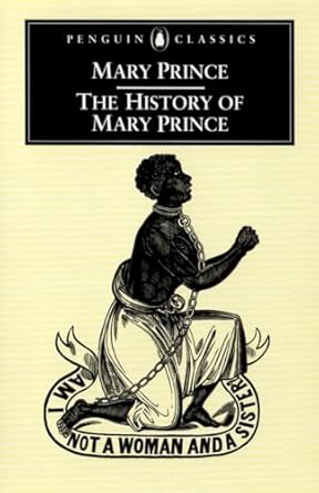the history of mary prince 1st edition mary prince ,sara salih 0140437495, 978-0140437492
