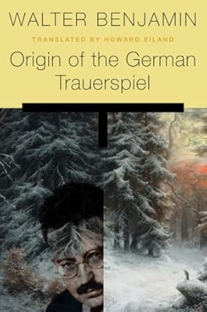 origin of the german trauerspiel 1st edition walter benjamin 0674744241, 978-0674744240